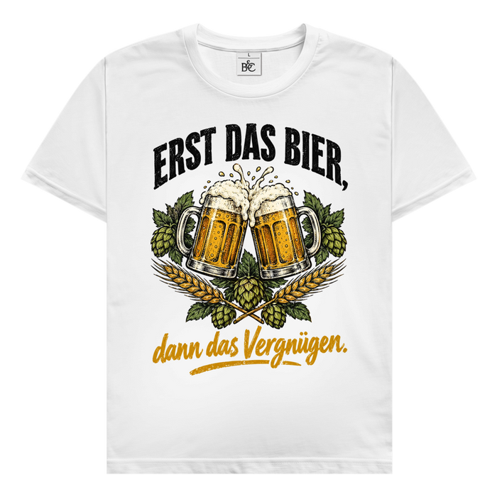 Erst das Bier T-Shirt